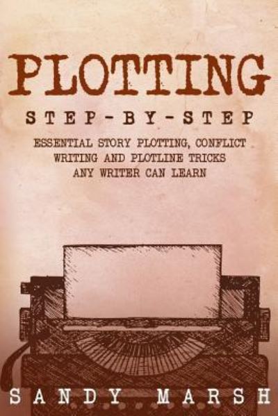 Cover for Sandy Marsh · Plotting (Pocketbok) (2018)