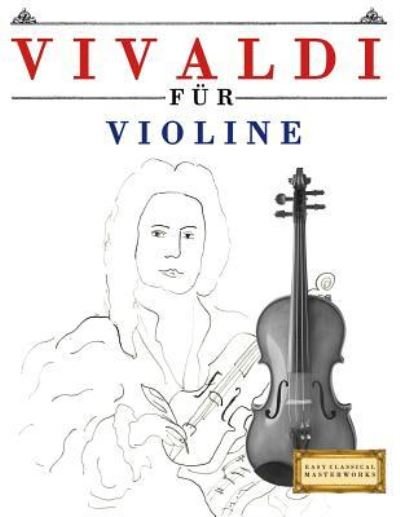 Cover for Easy Classical Masterworks · Vivaldi F r Violine (Pocketbok) (2018)