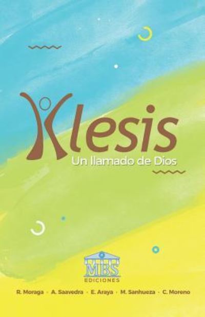 Cover for A Saavedra · Klesis (Paperback Book) (2018)