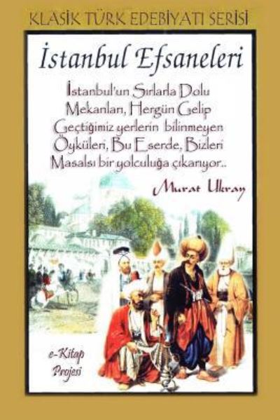 Cover for Murat Ukray · Istanbul Efsaneleri (Paperback Book) (2018)