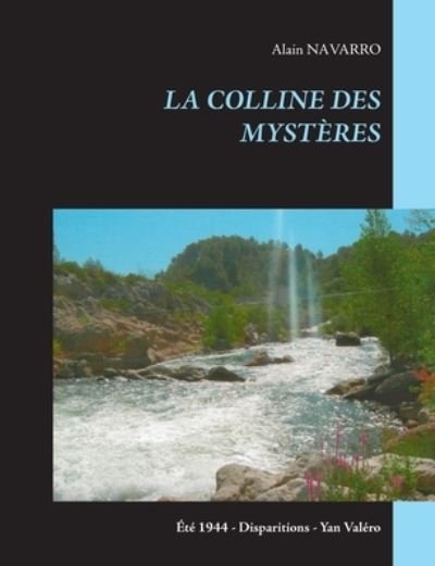 Cover for Navarro · La Colline Des Mystères (Bok) (2020)