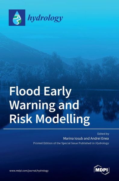 Cover for Andrei Enea · Flood Early Warning and Risk Modelling (Hardcover Book) (2022)