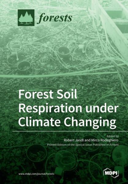 Cover for Robert Jandl · Forest Soil Respiration under Climate Changing (Pocketbok) (2018)