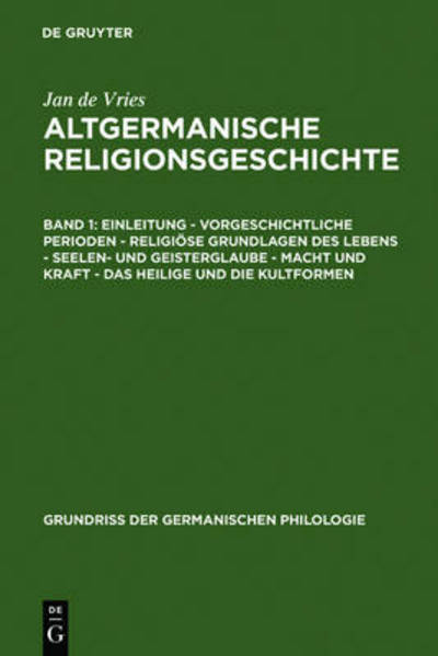 Cover for J. Vries · Altgerman.Religionsgesch.1 (Book) [German, 0003-3. Unver Nd. Au edition] (1983)