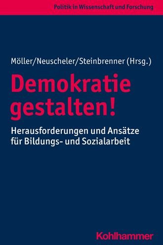 Cover for Kurt Möller · Demokratie Gestalten! (Book) (2022)