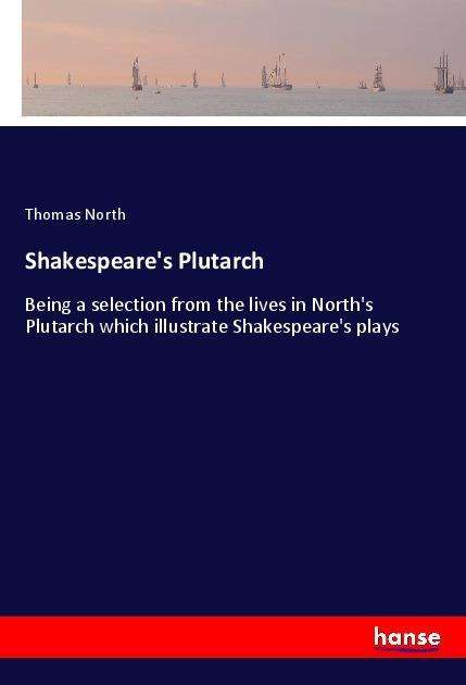 Cover for North · Shakespeare's Plutarch (Book)