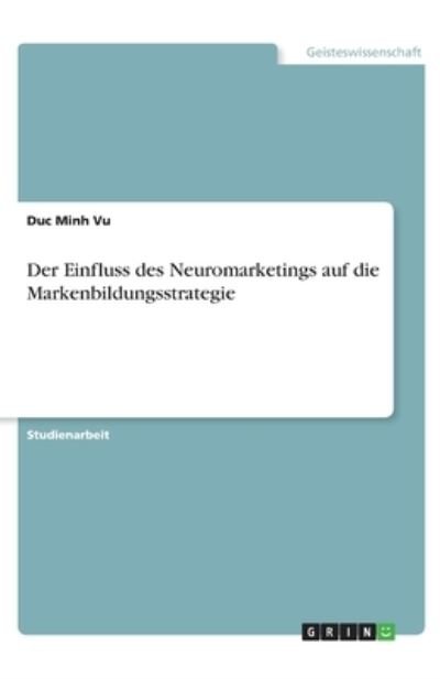 Cover for Vu · Der Einfluss des Neuromarketings auf (Buch)