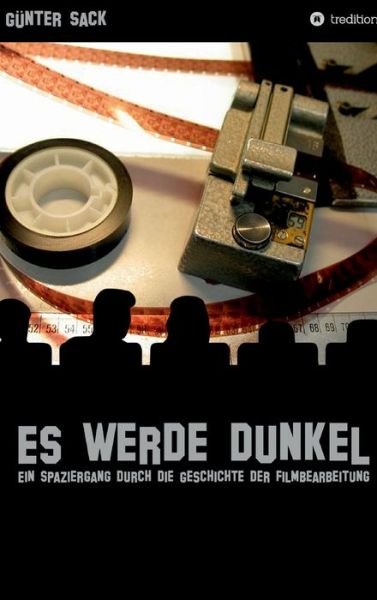 Cover for Sack · Es werde dunkel - Ein Spaziergang (Buch) (2020)