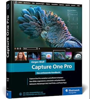 Capture One Pro - Jürgen Wolf - Bücher - Rheinwerk - 9783367101788 - 3. Mai 2024
