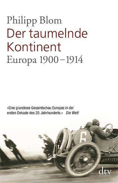 Cover for Philipp Blom · Dtv Tb.34678 Blom.taumelnde Kontinent (Book)