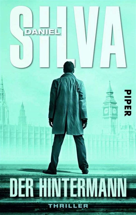 Cover for Daniel Silva · Piper.30478 Silva.Der Hintermann (Buch)