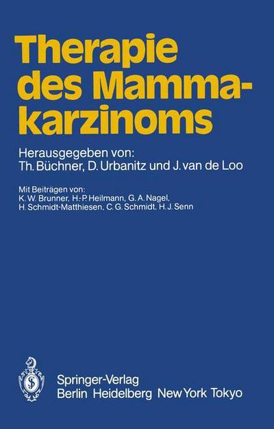 Cover for Therapie des Mammakarzinoms (Paperback Book) (1985)