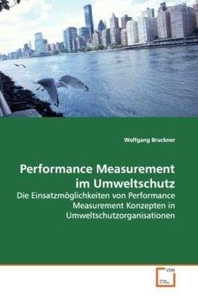 Cover for Bruckner · Performance Measurement im Umw (Book)