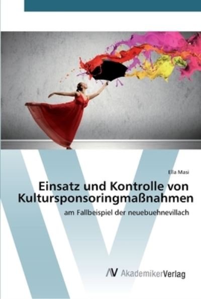 Cover for Masi · Einsatz und Kontrolle von Kultursp (Bog) (2016)