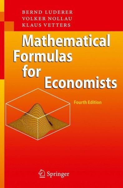 Bernd Luderer · Mathematical Formulas for Economists (Taschenbuch) [4th ed. 2010 edition] (2009)