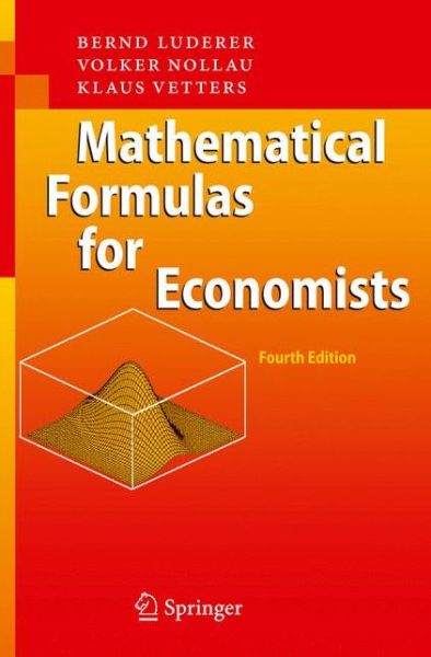 Bernd Luderer · Mathematical Formulas for Economists (Taschenbuch) [4th ed. 2010 edition] (2009)