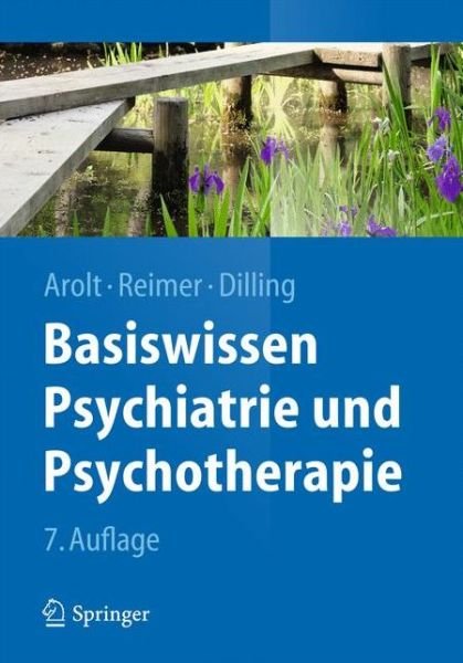 Cover for 9783642165795 · Basiswissen Psychiatrie und Psychotherapie (Buch) (2011)