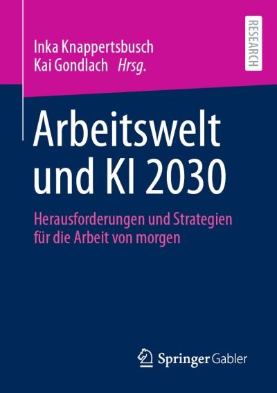 Cover for Knappertsbusch · Arbeitswelt und KI 2030 (Bog) (2021)
