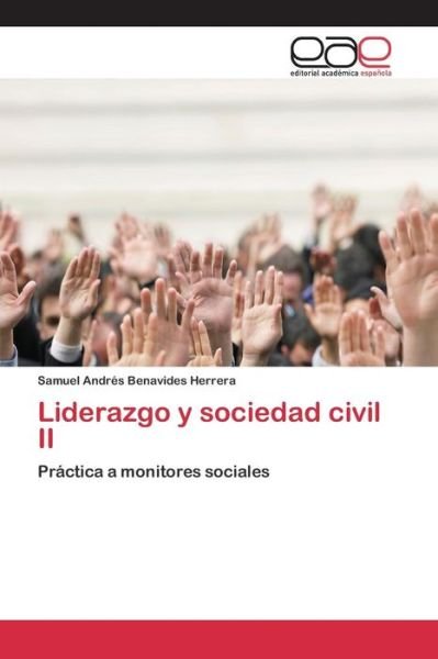 Cover for Benavides Herrera Samuel Andres · Liderazgo Y Sociedad Civil II (Pocketbok) (2015)