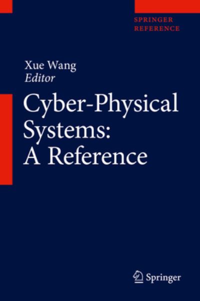 Cover for Xue Wang · Cyber-Physical Systems: A Reference (Book) (2022)