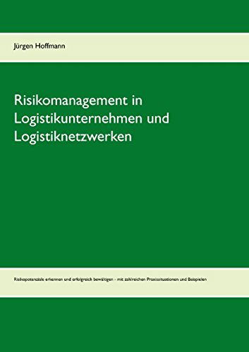 Cover for Jurgen Hoffmann · Risikomanagement in Logistikunternehmen Und Logistiknetzwerken (Paperback Book) [German edition] (2014)