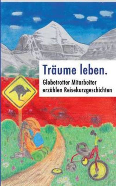 Cover for Lampmann · Träume leben. (Book) (2015)