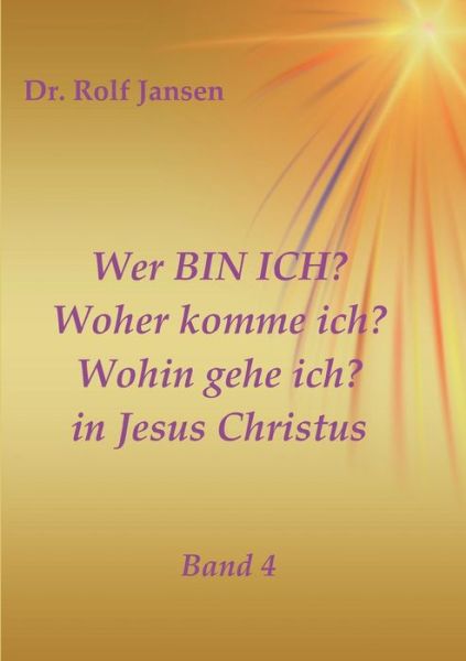 Cover for Jansen · Wer BIN ICH? Woher komme ich? Wo (Book) (2018)