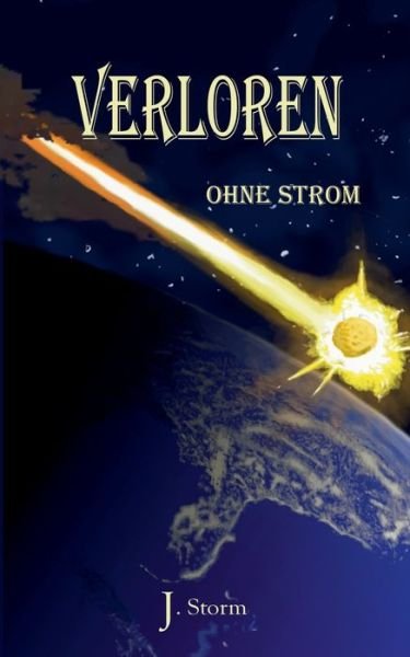 Cover for Storm · Verloren ohne Strom (Bog) (2019)