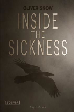 Cover for Oliver · Inside the Sickness (Bok)