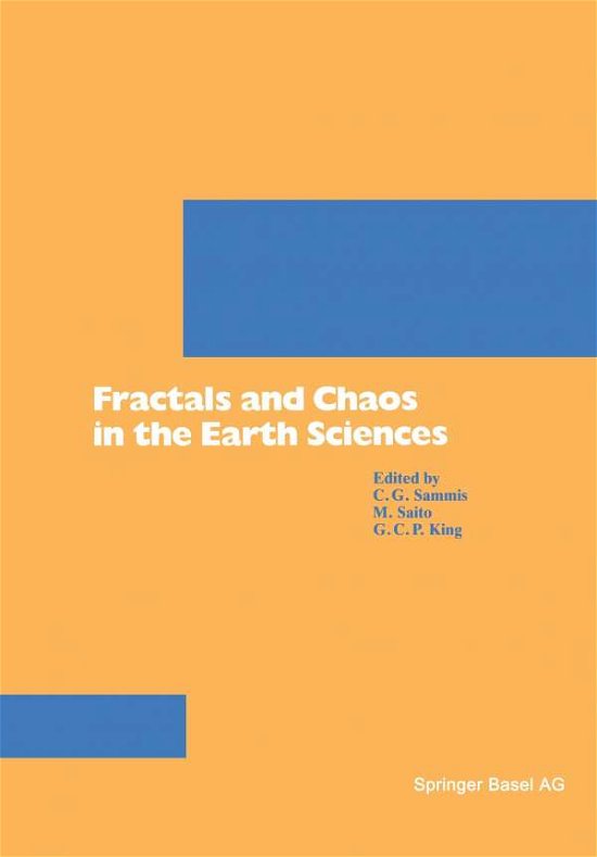 Sammis · Fractals and Chaos in the Earth Sciences - Pageoph Topical Volumes (Paperback Book) [1993 edition] (1993)