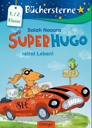 Cover for Salah Naoura · Superhugo rettet Leben (Hardcover Book) (2015)