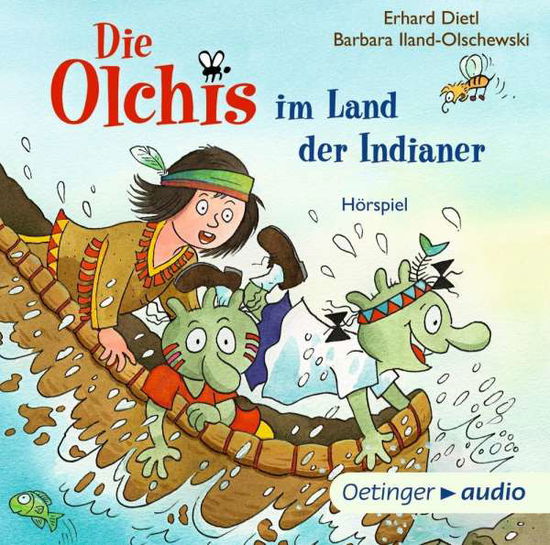 Cover for Dietl,erhard; Iland-olschewski,barbara · Die Olchis Im Land Der Indianer (CD) (2018)