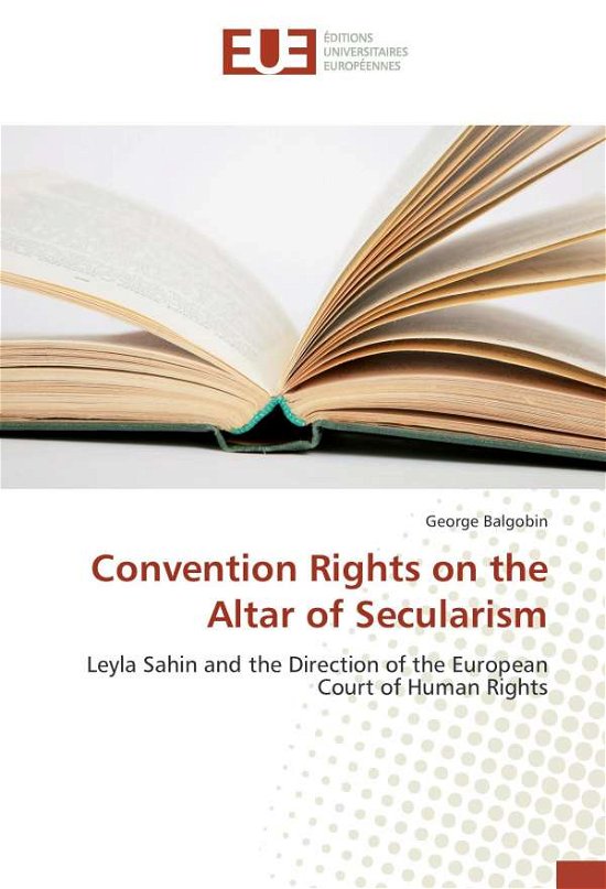 Cover for Balgobin · Convention Rights on the Altar (Book) (2016)