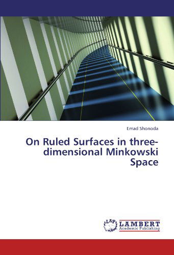 Cover for Emad Shonoda · On Ruled Surfaces in Three-dimensional Minkowski Space (Pocketbok) (2011)