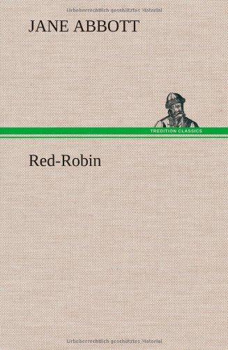 Cover for Jane Abbott · Red-robin (Hardcover Book) (2012)