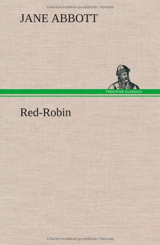 Cover for Jane Abbott · Red-robin (Hardcover bog) (2012)