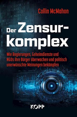 Cover for Collin McMahon · Der Zensurkomplex (Book) (2023)