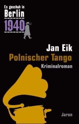 Cover for Eik · Polnischer Tango (Book)
