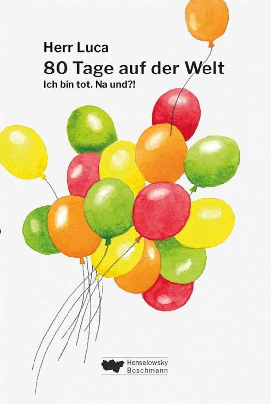 Cover for Luca · 80 Tage auf der Welt (Book)