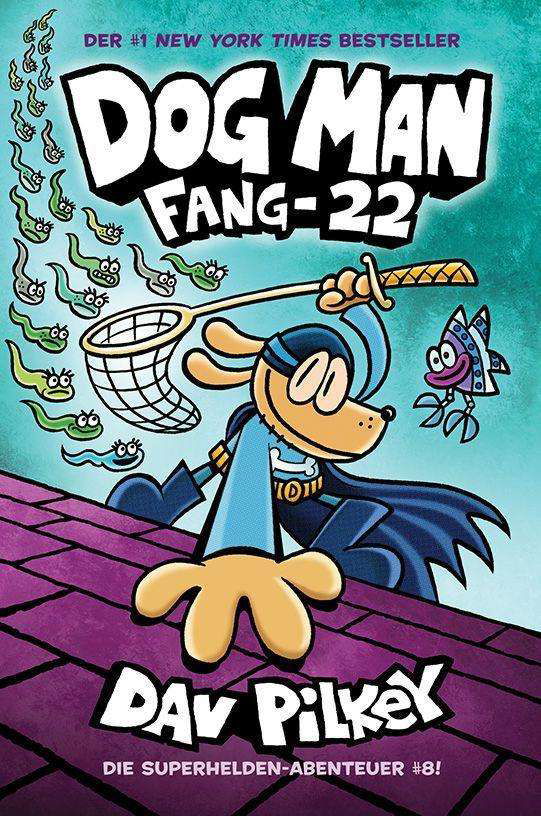 Cover for Dav Pilkey · Dog Man 8 (Hardcover Book) (2021)