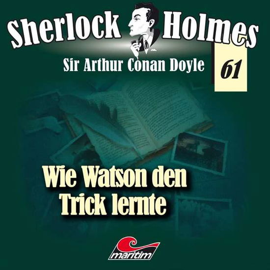 Cover for Sherlock Holmes · Folge 61 - Wie Watson den Trick Lernte (CD) (2021)