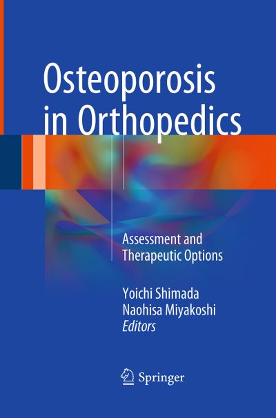 Cover for Osteoporosis in Orthopedics: Assessment and Therapeutic Options (Pocketbok) [Softcover reprint of the original 1st ed. 2016 edition] (2016)