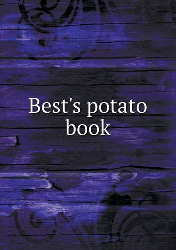 Cover for Henry Ward Beecher · Best's Potato Book (Paperback Book) (2013)