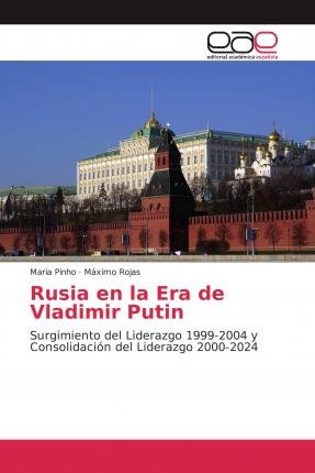 Cover for Pinho · Rusia en la Era de Vladimir Putin (Book)