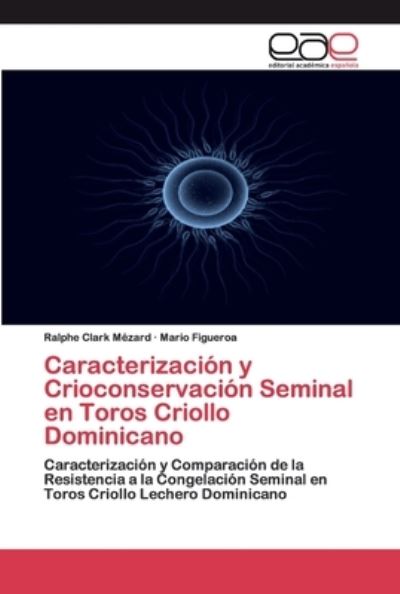 Cover for Mézard · Caracterización y Crioconservaci (Bok) (2020)