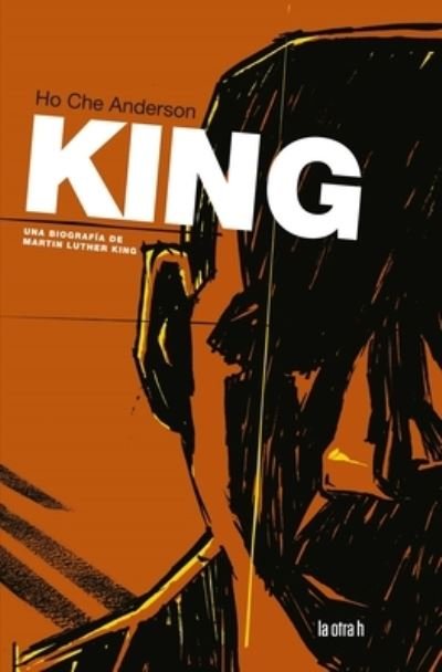 Cover for Ho Che Anderson · King (Pocketbok) (2023)