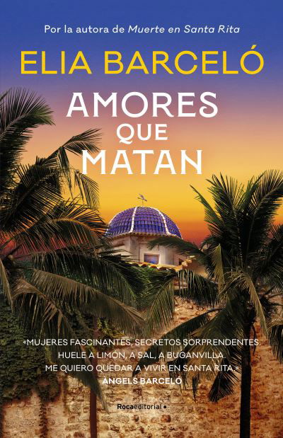 Cover for Elia Barceló · Amores Que Matan / Loves That Kill (Buch) (2023)