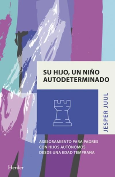 Cover for Jesper Juul · Su Hijo, Un Nino Autodeterminado (Paperback Book) (2022)