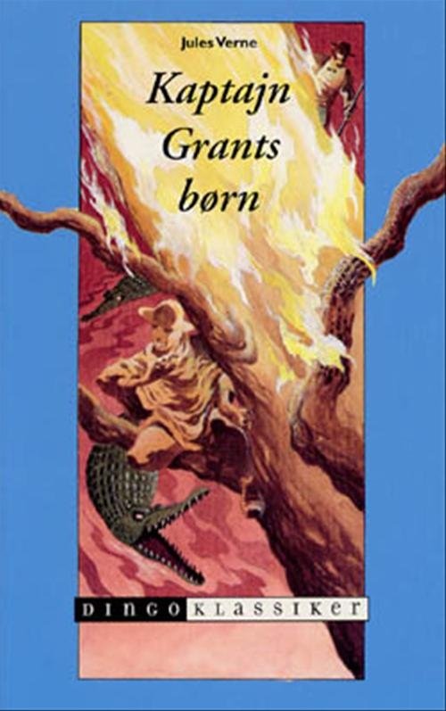 Cover for Jules Verne · Dingo Klassikere Blå; Dingo. Blå*** Primært for 3.-5. skoleår: Kaptajn Grants børn (Sewn Spine Book) [1º edição] (2001)