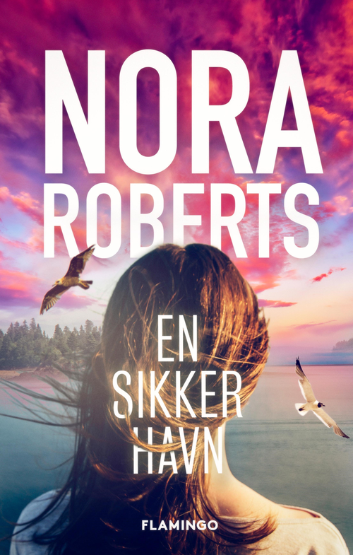 Cover for Nora Roberts · En sikker havn (Taschenbuch) [1. Ausgabe] (2020)